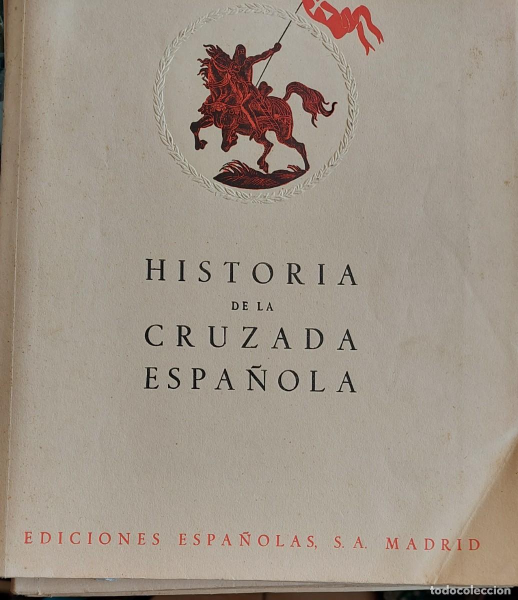 Gebrauchte B&uuml;cher: Ha de la Cruzada espa&ntilde;ola vol II, tomos VI,VII VIII y IX