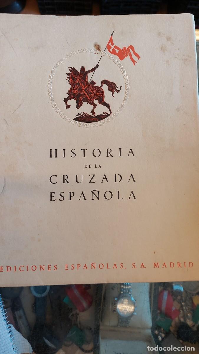 Gebrauchte B&uuml;cher: Historia de la Cruzada espa&ntilde;ola vol III tomos X, XI,XII y XIII