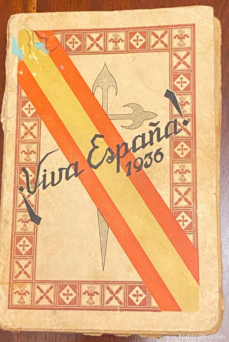 Second hand books: &iexcl;VIVA ESPA&Ntilde;A! 1936. HACIA LA RESTAURACI&Oacute;N NACIONAL, por Manuel GALI&Ntilde;O LAGO S.J. TIENE 315 paginas y