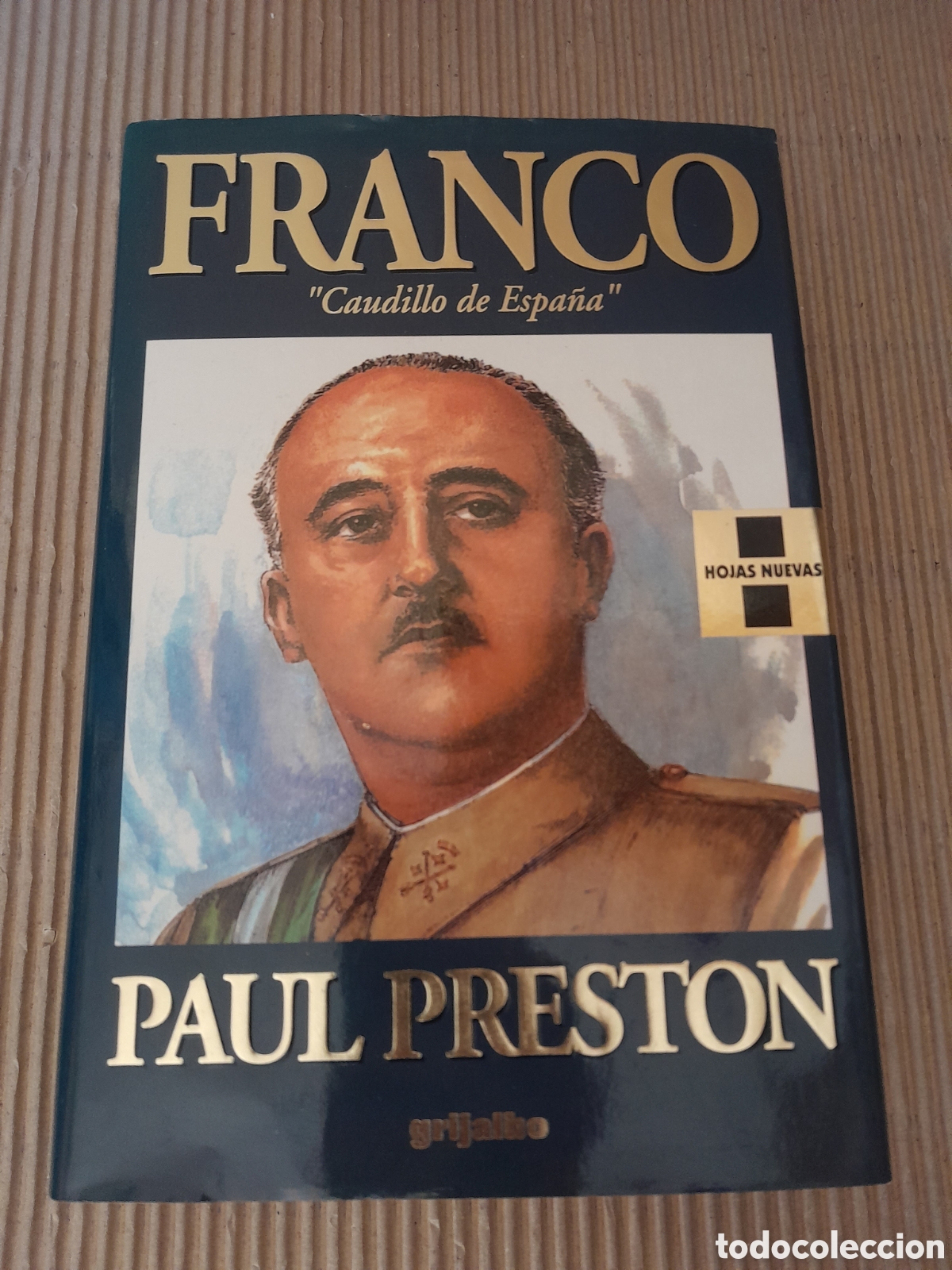 Libros de segunda mano: Franco &rdquo;Caudillo de Espa&ntilde;a&rdquo; -Paul Preston- - Foto 1