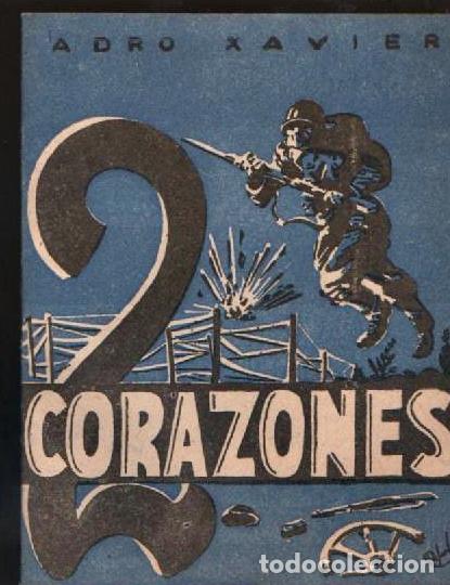 Libros de segunda mano: 2 CORAZONES. ADRO XAVIER. 2&ordf; EDICION - Foto 1
