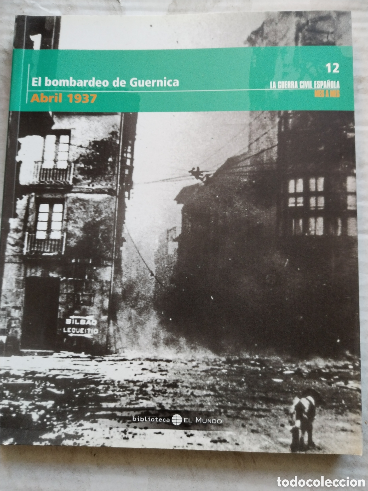 Second hand books: LA GUERRA CIVIL ESPA&Ntilde;OLA N &deg;12