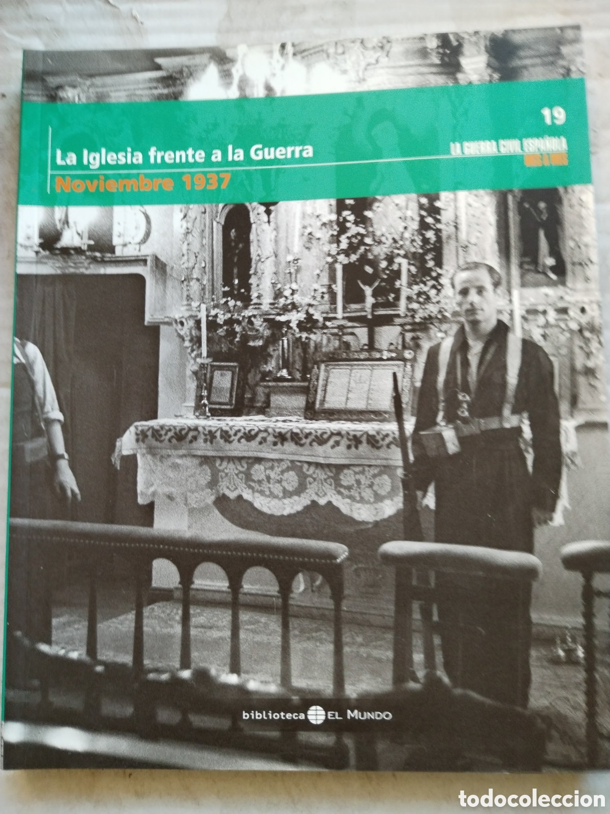 Second hand books: LA GUERRA CIVIL ESPA&Ntilde;OLA N&deg;19
