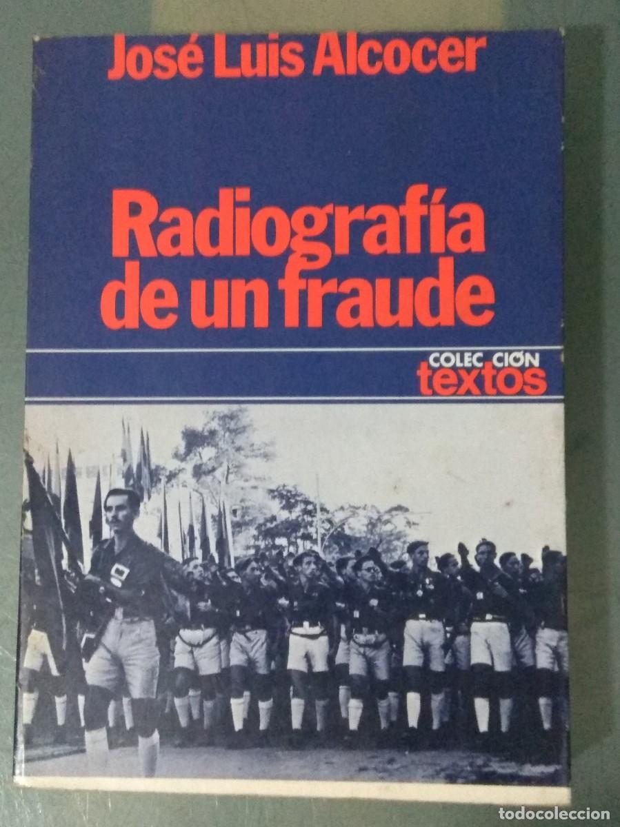 Gebrauchte B&uuml;cher: RADIOGRAFIA DE UN FRAUDE.