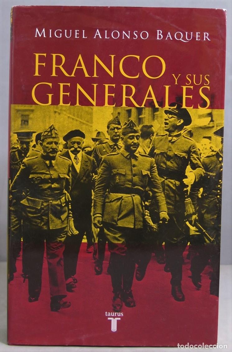 Libros de segunda mano: Franco y Sus Generales - Foto 1