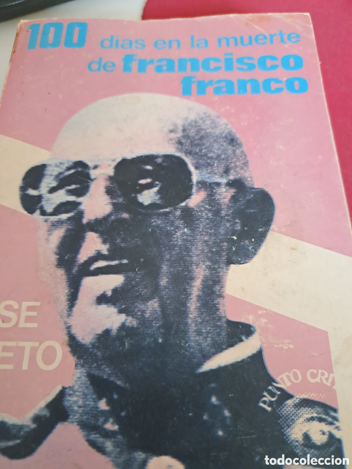 Gebrauchte B&uuml;cher: S&iacute; d&iacute;as de la muerte de Francisco Franco