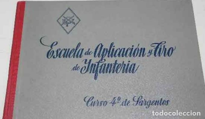 Gebrauchte B&uuml;cher: Escuela de aplicacion y tiro de infanteria curso 4