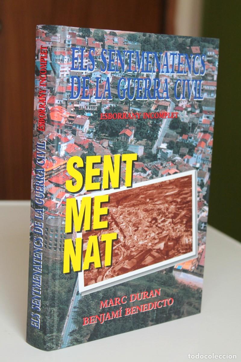 Gebrauchte B&uuml;cher: Marc Duran i B. Benedicto - Sentmenat. Els sentmenatencs de la Guerra Civil. Esborrany incomplet