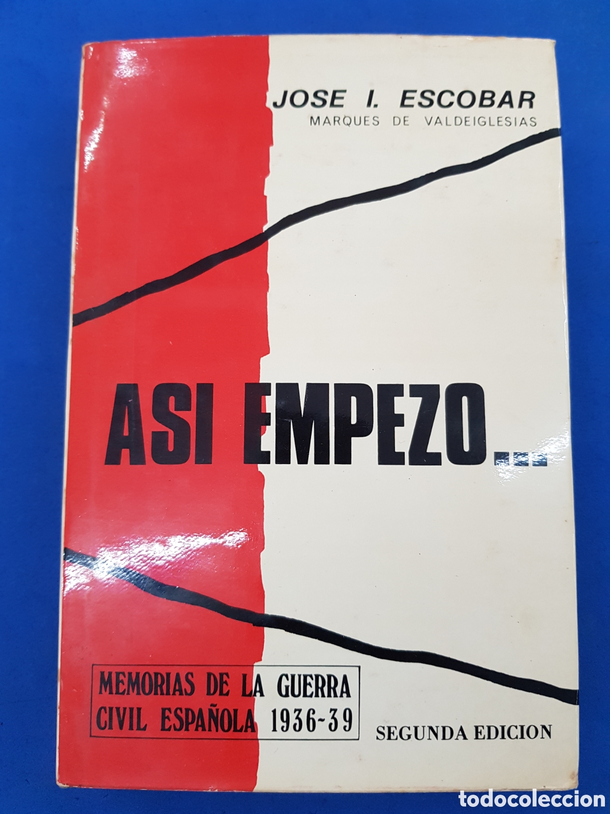 Second hand books: Aso empez&oacute;...Jos&eacute; I.Escobar ,1975 , segunda edici&oacute;n