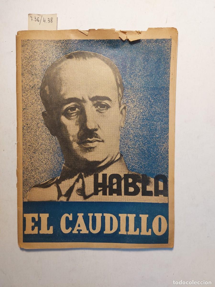 Libros de segunda mano: Habla El Caudillo - Foto 1