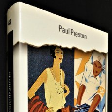 Libros de segunda mano: PALOMAS DE GUERRA, POR PAUL PRESTON. Lote 400103714