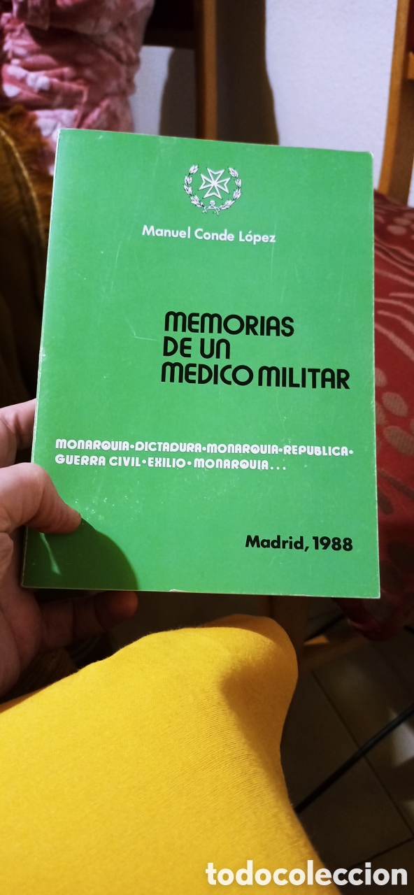 Gebrauchte B&uuml;cher: Memorias de un m&eacute;dico.por Manuel Conde L&oacute;pez. 1988