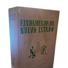 Libros de segunda mano: FUNDAMENTOS DEL NUEVO ESTADO. Lote 401214364