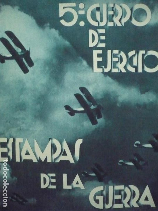 Libros de segunda mano: 5&ordm; Cuerpo del Ejercito. Estampas de la Guerra. - Foto 8