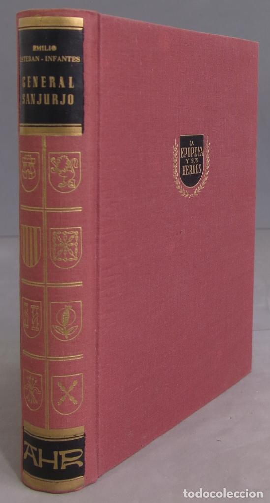Libros de segunda mano: GENERAL SANJURJO. ESTEBAN INFANTES - Foto 1
