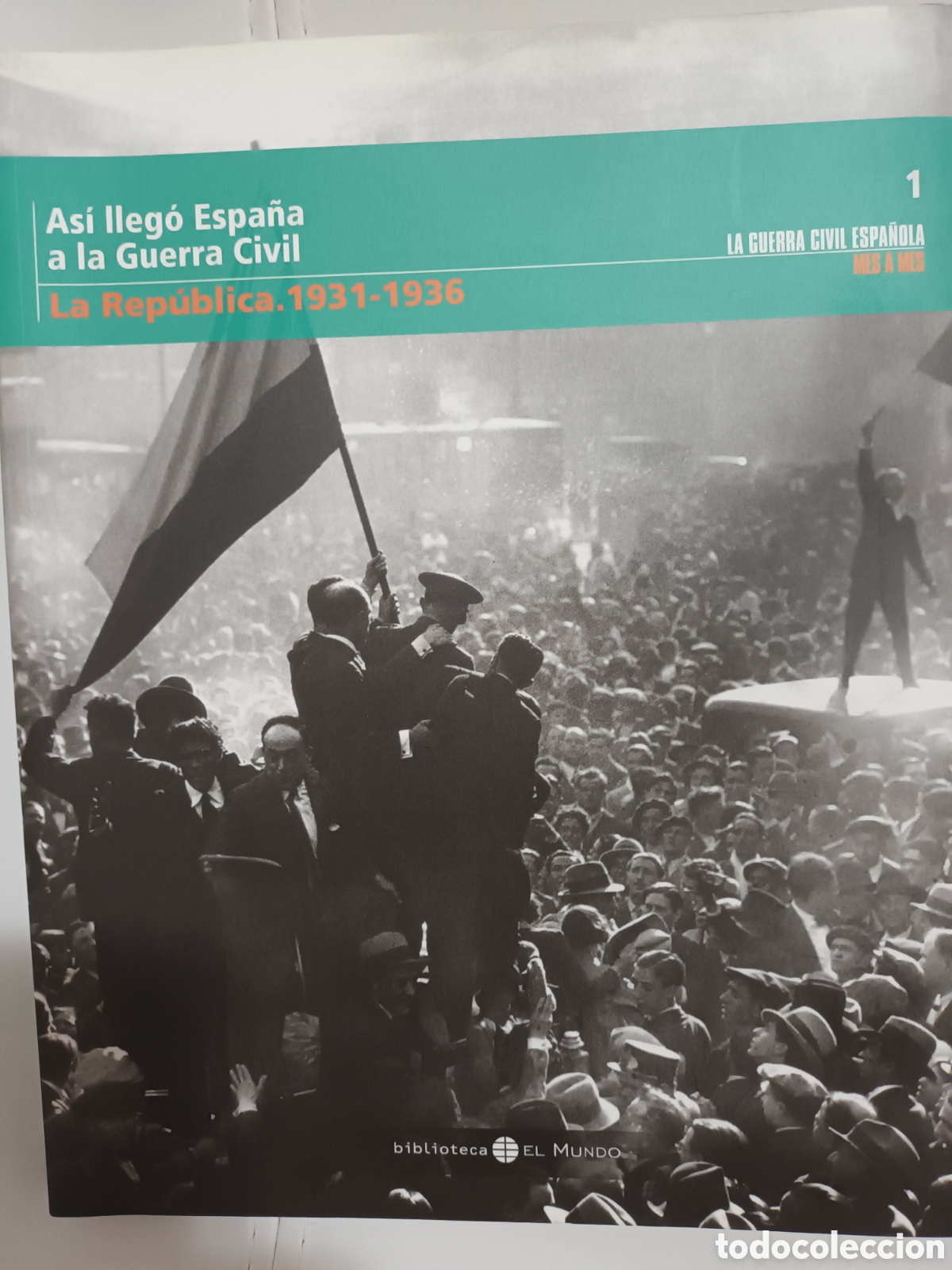 Gebrauchte B&uuml;cher: As&iacute; lleg&oacute; la Guerra Civil a Espa&ntilde;a (La Rep&uacute;blica 1931-1936)