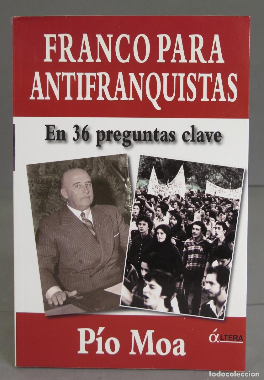 Libros de segunda mano: Franco para antifranquistas. P&iacute;o Moa - Foto 1