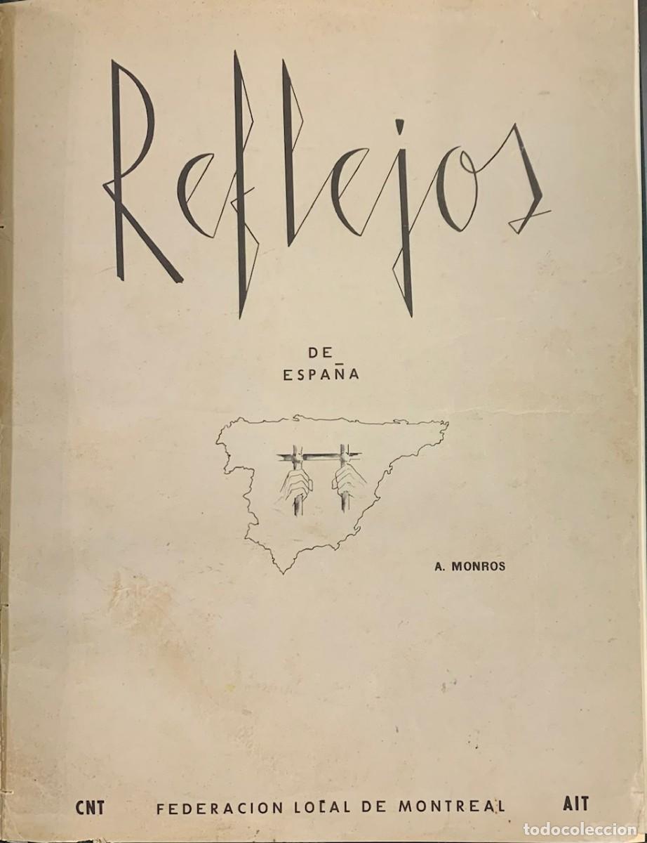 Libros de segunda mano: Reflejos de Espa&ntilde;a - Alfredo Monros - Foto 1