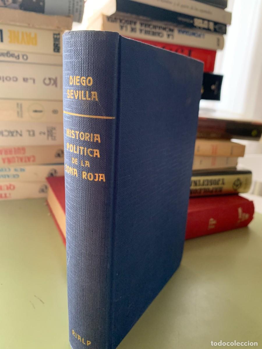 Gebrauchte B&uuml;cher: Historia pol&iacute;tica de la Zona Roja - Sevilla Andres, Diego