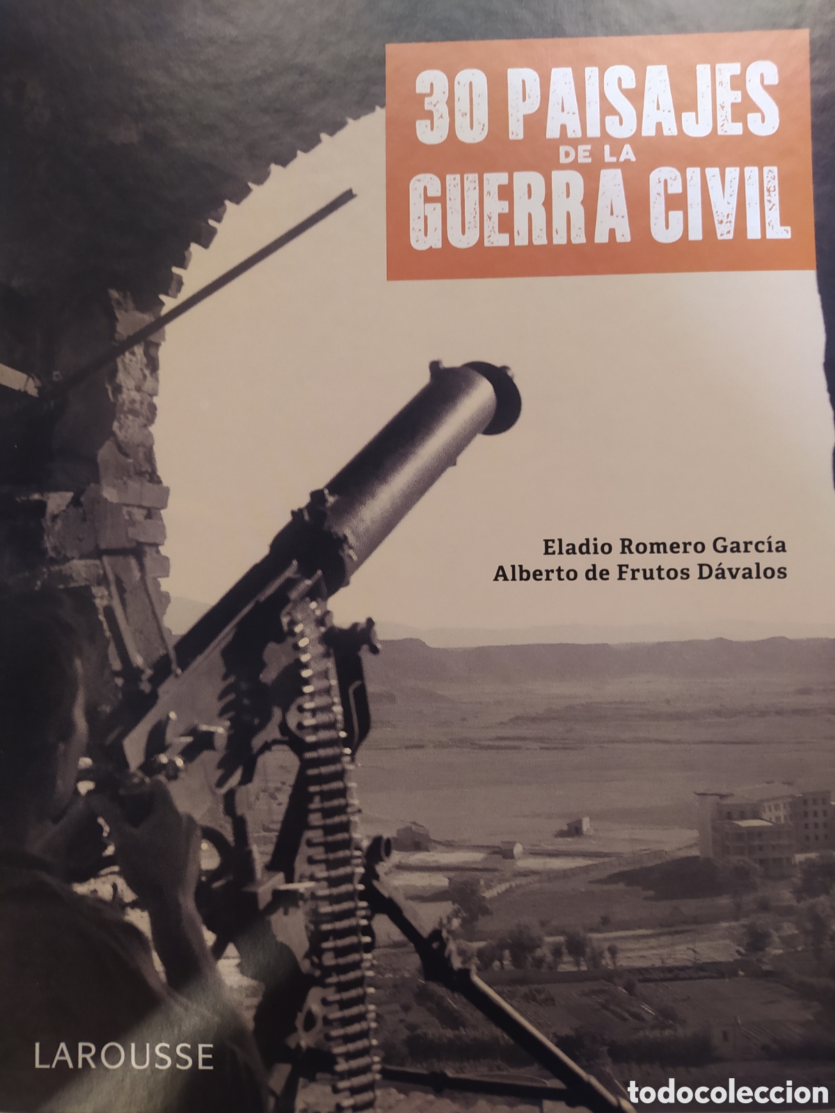 Gebrauchte B&uuml;cher: 30 paisajes de la Guerra Civil