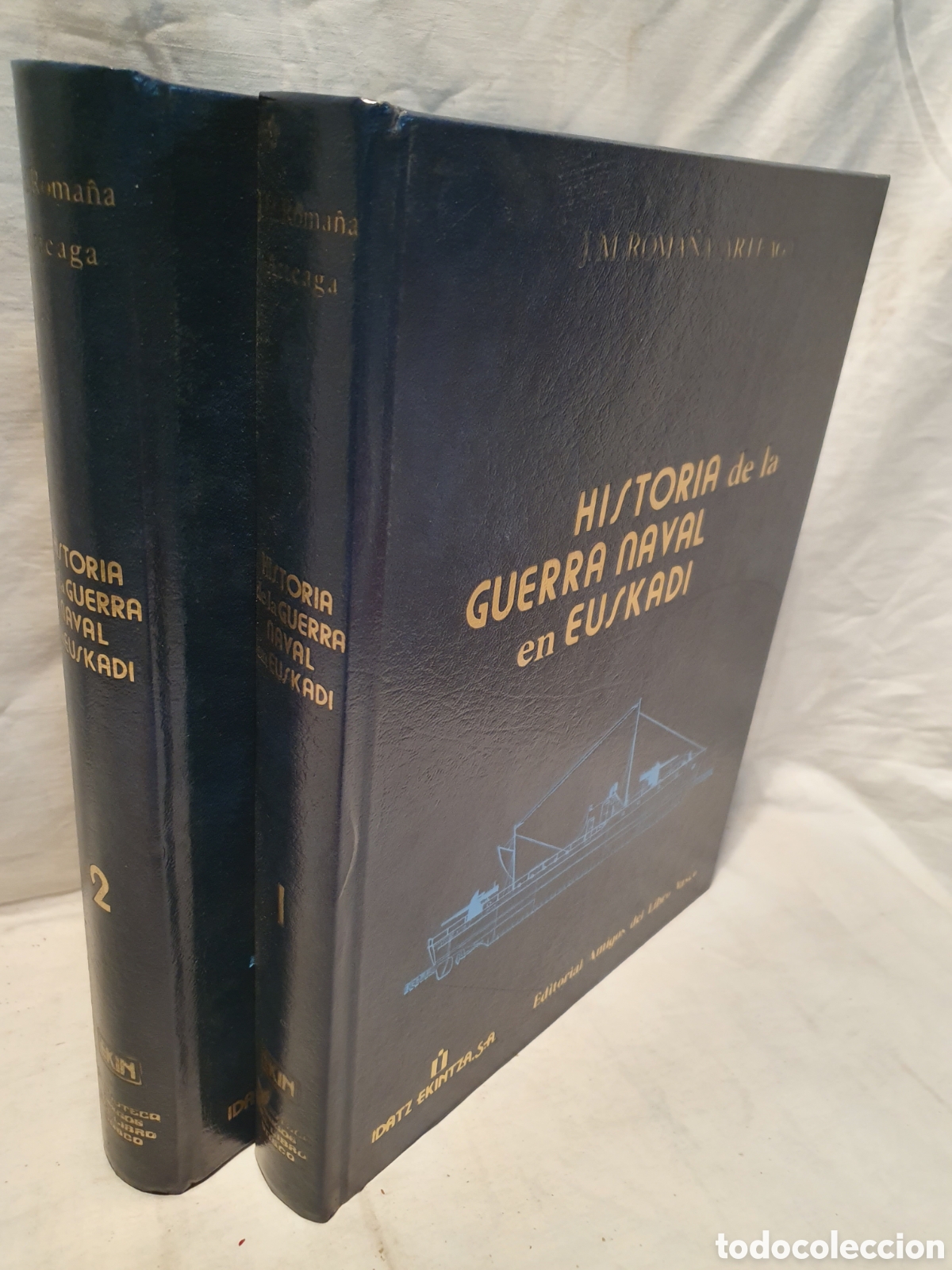 Gebrauchte B&uuml;cher: HISTORIA DE LA GUERRA NAVAL EN EUSKADI. J. M. ROMA&Ntilde;A ARTEAGA. TOMO 1 Y 2.