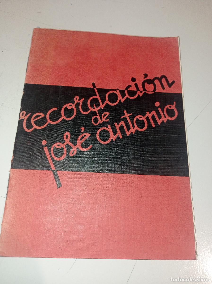 Libros de segunda mano: RECORDACION DE JOSE ANTONIO. - EUGENIO SU&Aacute;REZ REF. UR EST - Foto 1