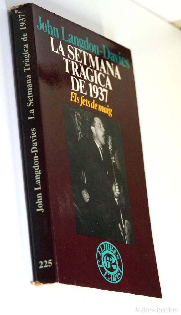 Gebrauchte B&uuml;cher: La setmana tr&aacute;gica de 1937.