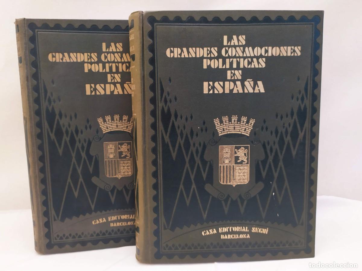 Gebrauchte B&uuml;cher: Las grandes conmociones pol&iacute;ticas en Espa&ntilde;a. Tomo I y II. Francisco Pi y Maragall y F.Pi y Arsuaga.