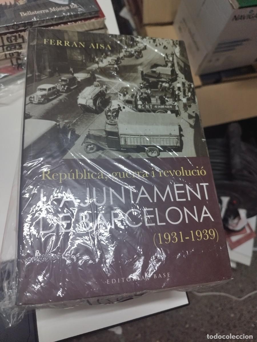 Gebrauchte B&uuml;cher: Rep&uacute;blica, guerra i revoluci&oacute; Ferran Aisa-P&agrave;mpols. Ajuntament de Barcelona ( 1931 - 1936 ).