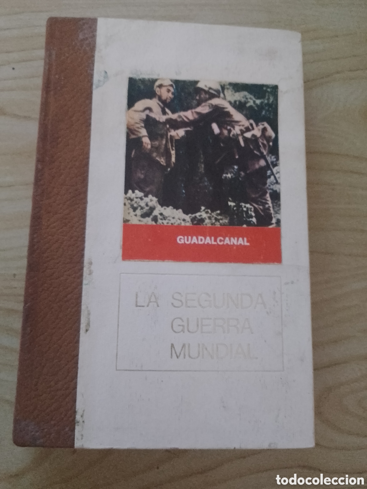 Livres d'occasion: LA SEGUNDA GUERRA MUNDIAL: GUADALCANAL.