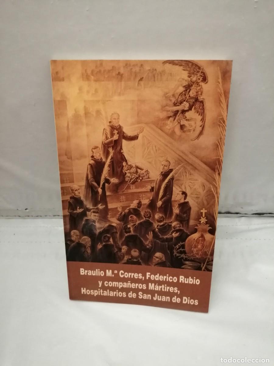 Gebrauchte B&uuml;cher: Braulio M&ordf; Corres, Federico Rubio y compa&ntilde;eros m&aacute;rtires, Hospitalarios de San Juan de Dios