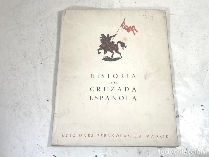 Libros de segunda mano: TOMO XXII-HISTORIA DE LA CRUZADA ESPA&Ntilde;OLA-EDICIONES ESPA&Ntilde;OLAS 1942 -VOLUMEN V -22 5-