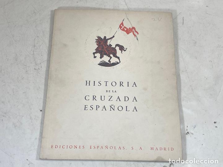 Libros de segunda mano: TOMO XXIV-HISTORIA DE LA CRUZADA ESPA&Ntilde;OLA-EDICIONES ESPA&Ntilde;OLAS 1942 -VOLUMEN VI -24 6
