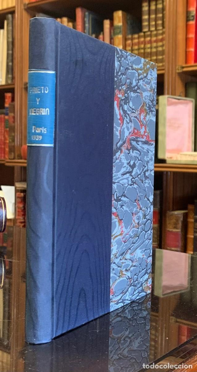 Gebrauchte B&uuml;cher: Epistolario Prieto y Negrin. Puntos de vista sobre el desarrollo y consecuencias de la guerra civil