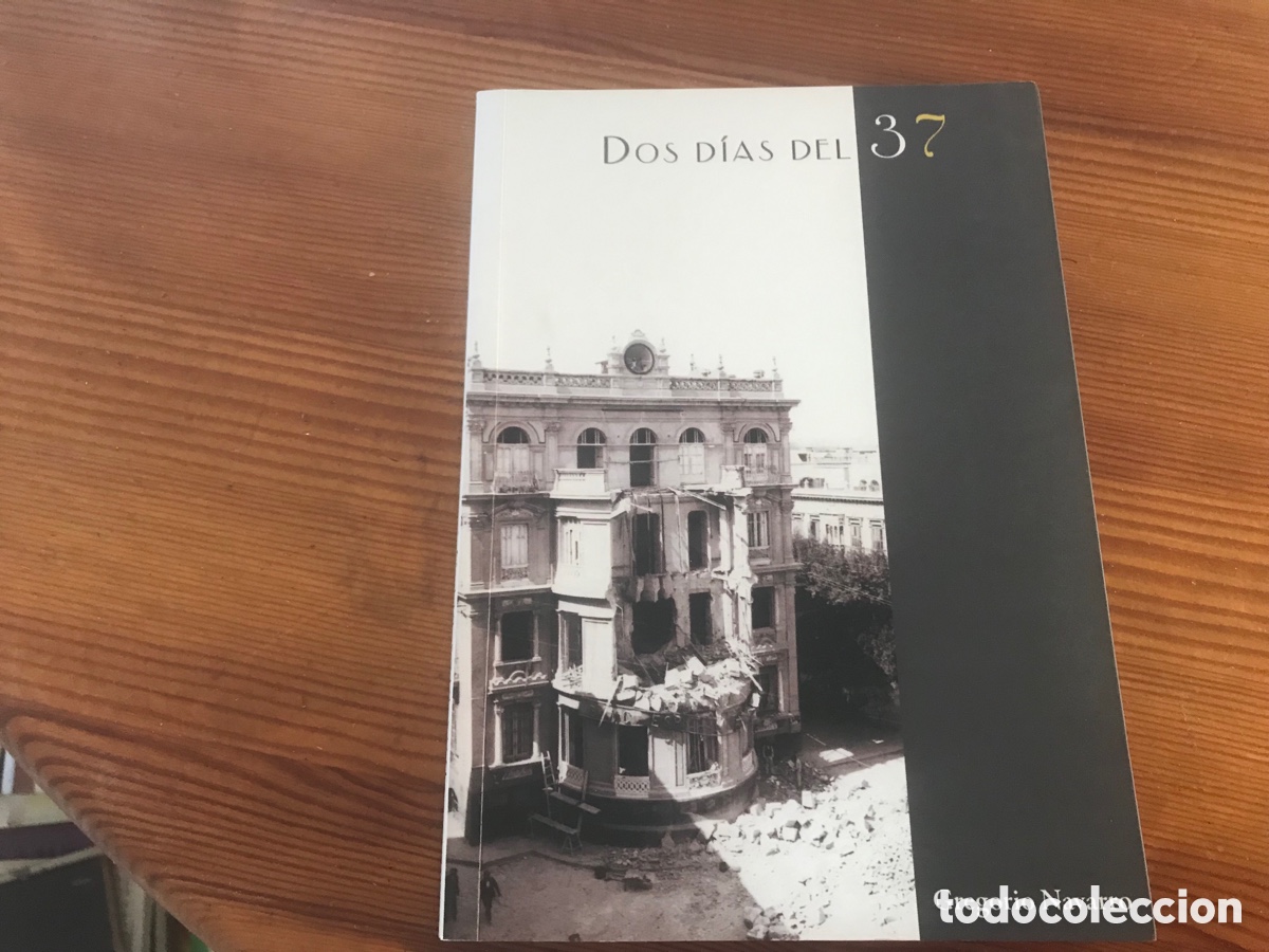 Gebrauchte B&uuml;cher: Dos d&iacute;as del 37. Gregorio Navarro