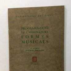 Libros de segunda mano: JOAQUIM ZAMACOIS. PROGRAMA-GUIÓ DE L'ASSIGNATURA FORMES MUSICALS. BARCELONA, 1938.