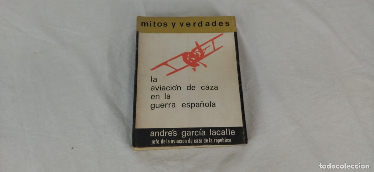 Gebrauchte B&uuml;cher: La aviaci&oacute;n de caza en la guerra espa&ntilde;ola.