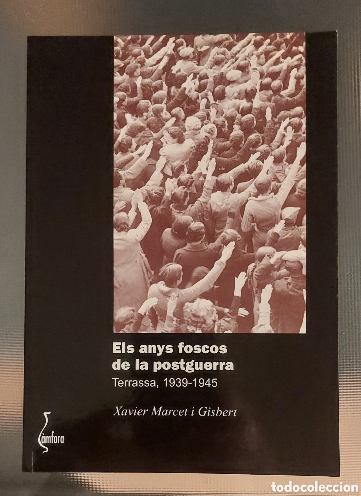 Gebrauchte B&uuml;cher: ELS ANYS FOSCOS DE LA POSTGUERRA