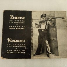 Libros de segunda mano: VISIONS DE GUERRA I DE RERAGUARDA - VISIONES DE GUERRA Y DE RETAGUARDIA - BILINGUE