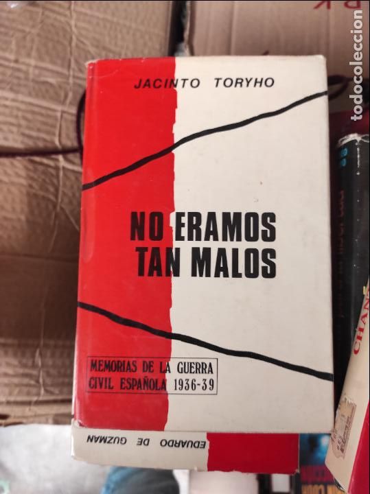 Libros de segunda mano: No eramos tan malos.- Toryho, Jacinto - Foto 1