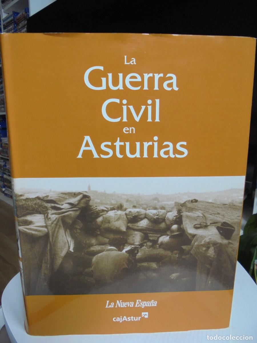 Libros de segunda mano: LA GUERRA CIVIL EN ASTURIAS. LA NUEVA ESPA&Ntilde;A. TOMO DE TAPA DURA CON SOBRECUBIERTA. GRAN FORMATO. 880