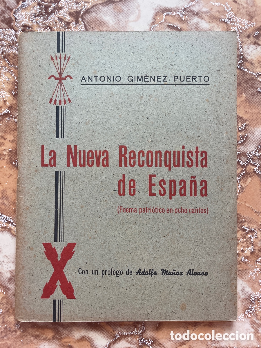 Gebrauchte B&uuml;cher: La nueva reconquista de Espa&ntilde;a, de Antonio Gim&eacute;nez Puerto.