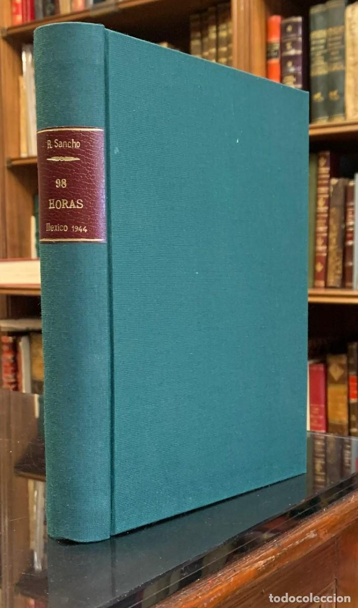 Gebrauchte B&uuml;cher: 98 Horas. Escenas de la Guerra de Espa&ntilde;a - R. Sancho Granados