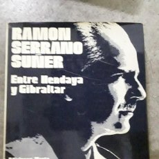 Libros de segunda mano: ENTRE HENDAYA Y GIBRALTAR - RAMÓN SERRANO SUÑER -