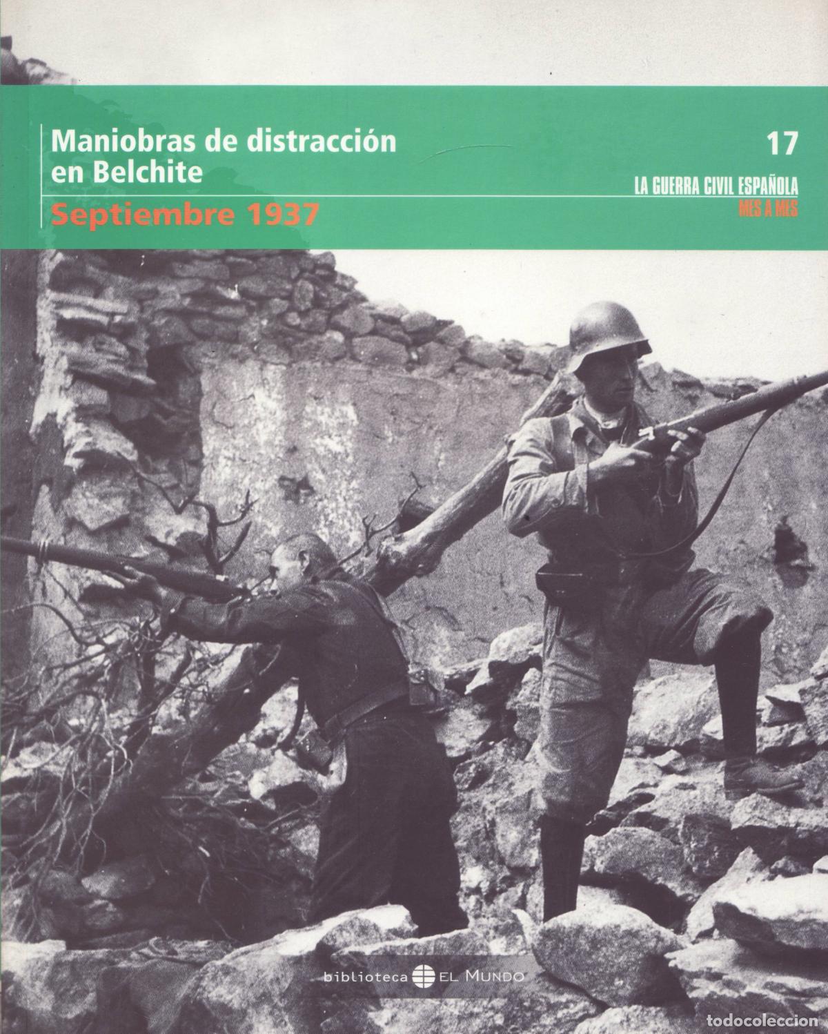 Libros de segunda mano: Maniobras de distraccion en Belchite (Septiembre 1937) - Varios autores