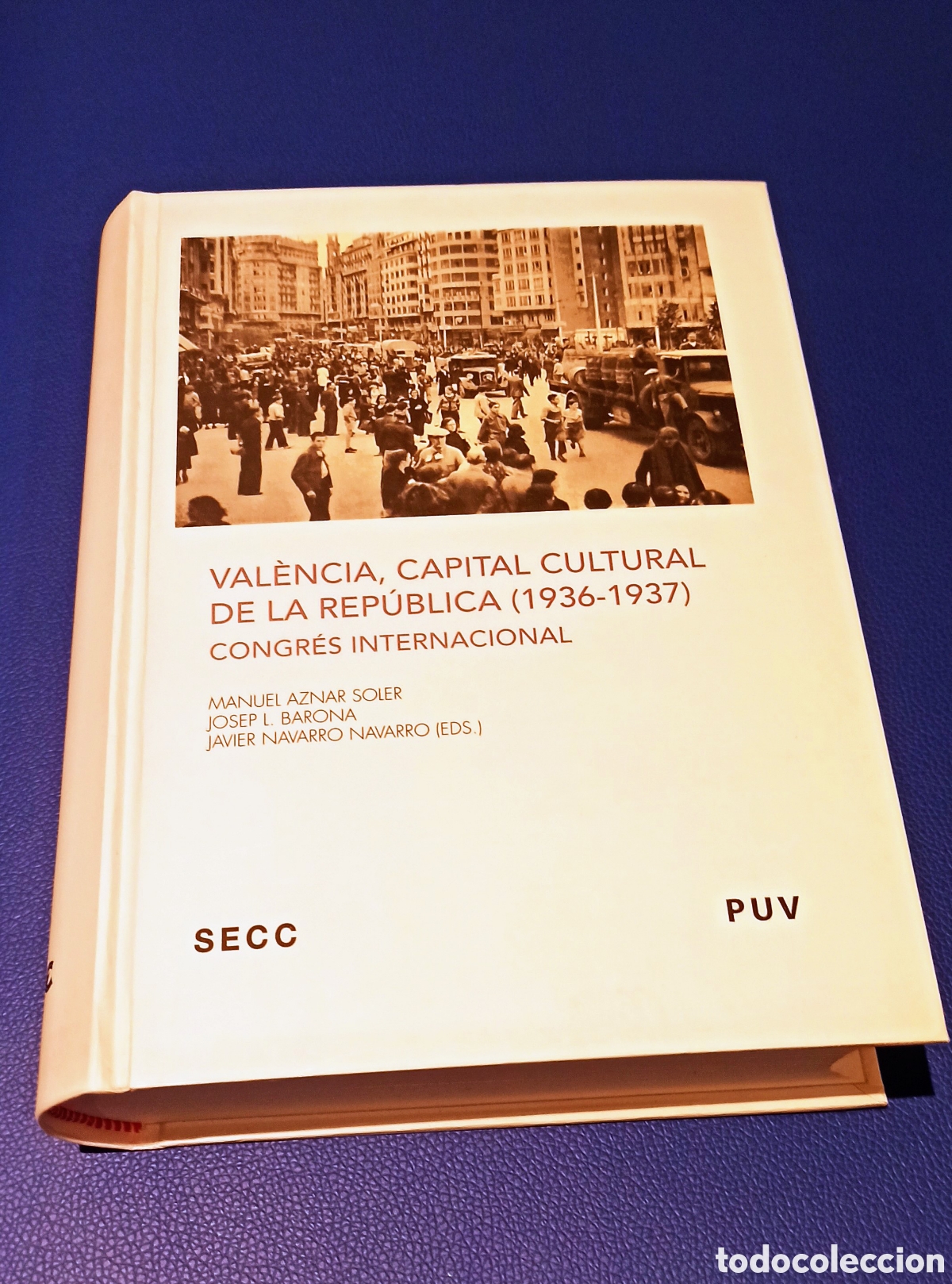Gebrauchte B&uuml;cher: Valencia, capital cultural de la Rep&uacute;blica ( 1936-1937 )
