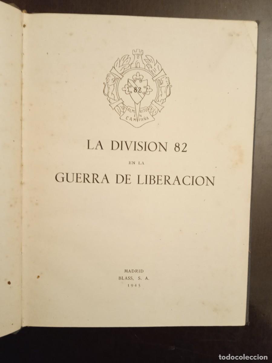 Gebrauchte B&uuml;cher: LA DIVISI&Oacute;N 82 EN LA GUERRA DE LIBERACI&Oacute;N