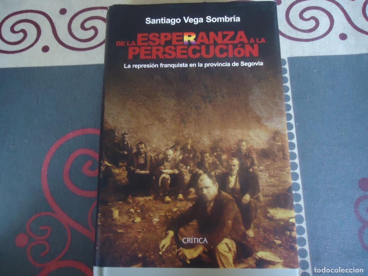 Libros de segunda mano: DE LA ESPERANZA A LA PERSECUCION - Foto 1