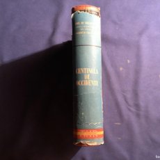 Libros de segunda mano: LUIS DE GALINSOGA: - CENTINELA DE OCCIDENTE - (1956)