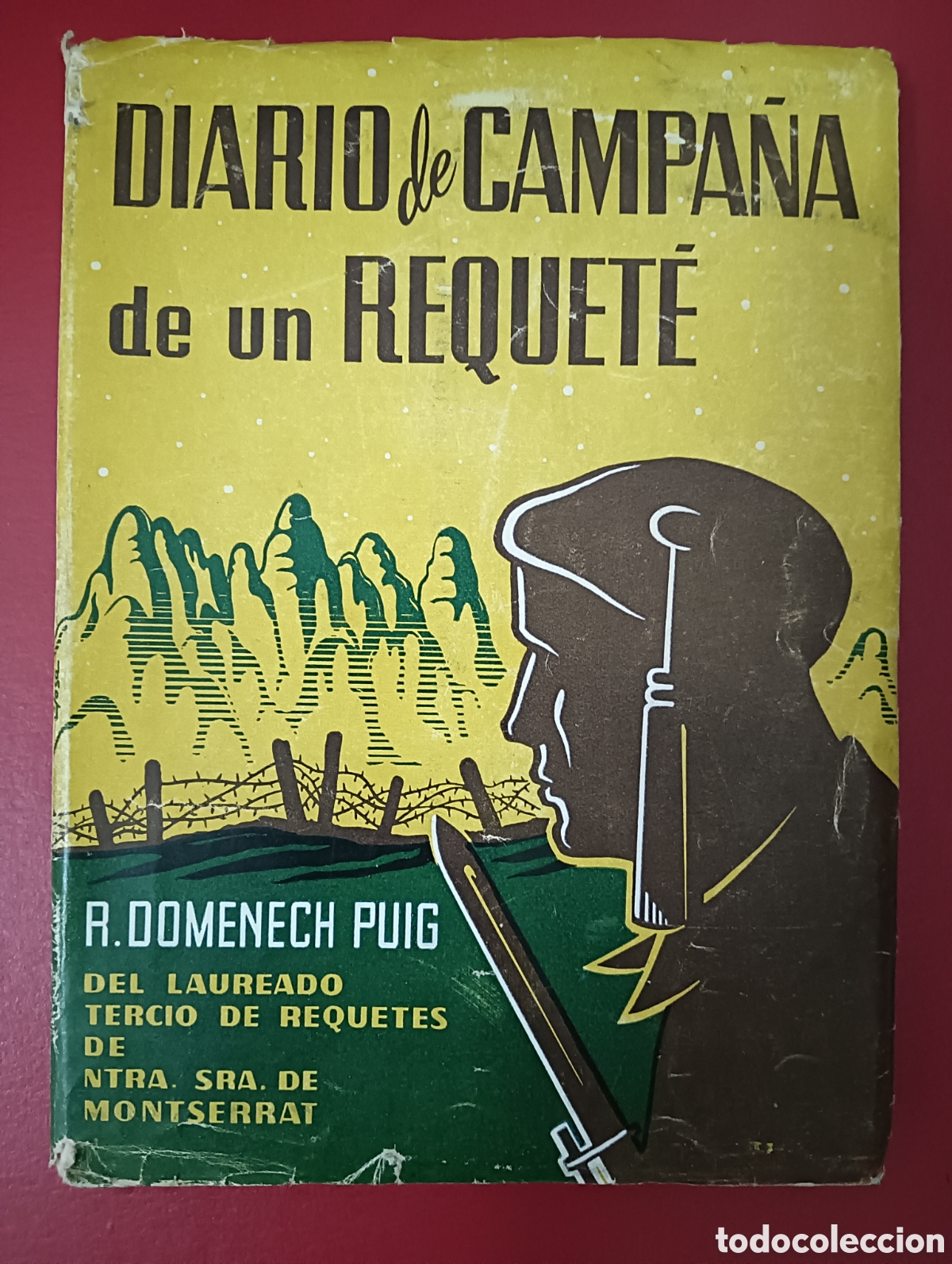 Libri di seconda mano: DIARIO DE CAMPA&Ntilde;A DE UN REQUET&Eacute;, R. DOMENECH PUIG ,, 1939